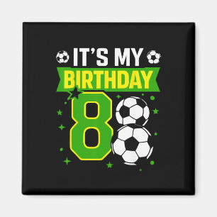 Imã Camisetas de Aniversariante 8 Futebol É Meu 8º Ani