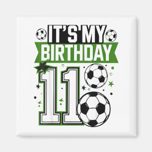 Imã Camisetas de Aniversário 11 Futebol É Meu 11º Aniv