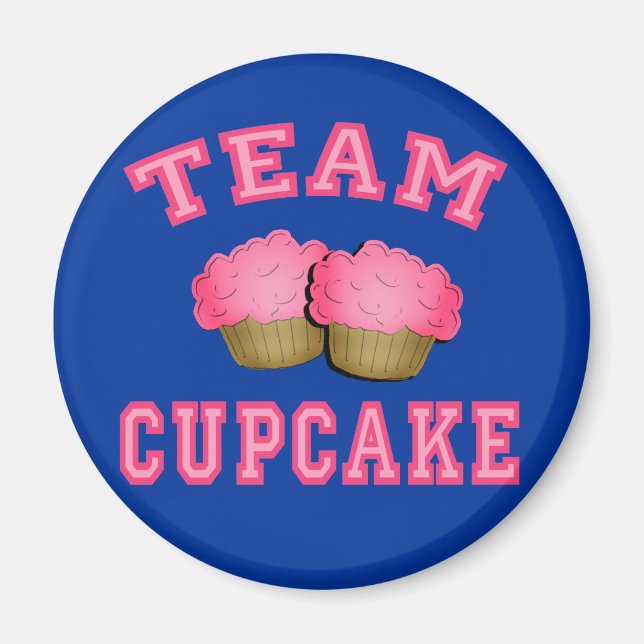 Imã Camisetas de Cupcake de Equipe, Hoodies, Mugs, Pre (Frente)