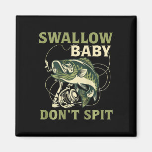 Imã Camisetas de Pesca de Peixe Engraçado Não Cuspa Be