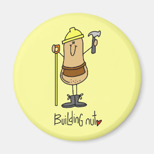 Imã Camisetas e Presentes Building Nut