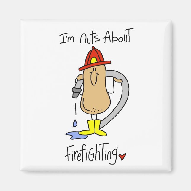 Imã Camisetas e Presentes Nuts About Firefighting (Frente)