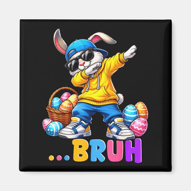 Imã Camisetas engraçadas de Páscoa de coelho dabbing B (Frente)