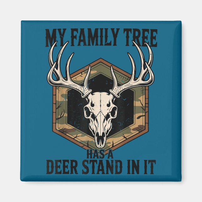 Imã Camo Deer Hunting My Family Tree Has Deer Stand In (Frente)