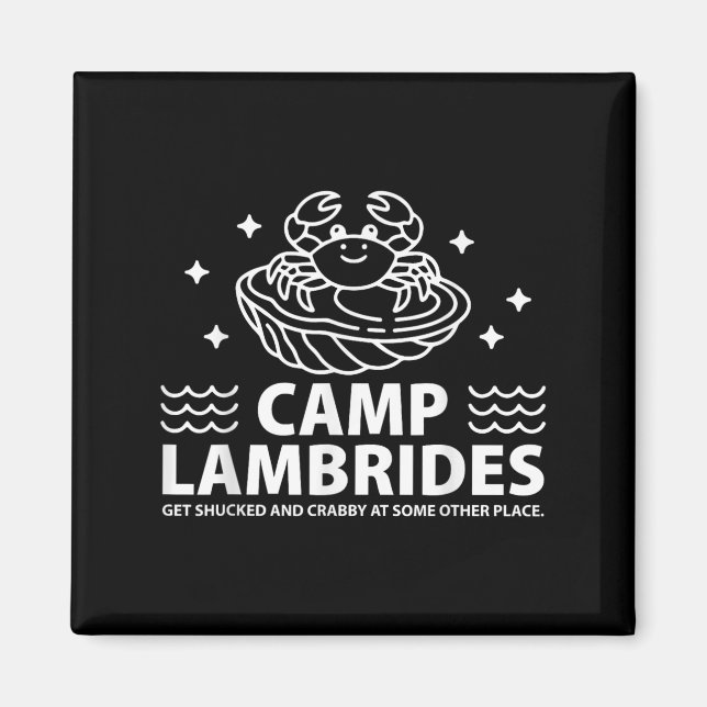 Imã Camp Lambrides Funny Crabby Oyster Cote Parody (Frente)