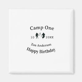 Imã Camp one happy birthday name date campingadventure