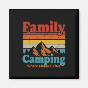 Imã Campanha Familiar Camping Chaos Une a Feliz Campan