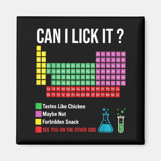 Imã Can I Lick It Periodic Table Chart Science Teacher (Frente)