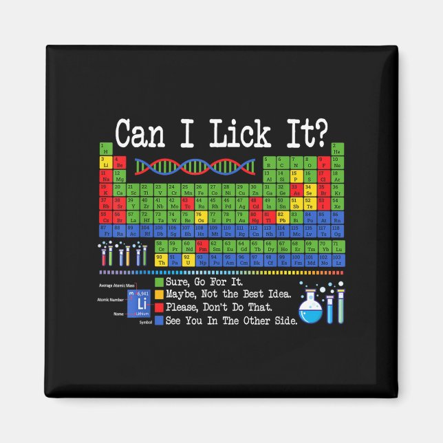 Imã Can I Lick It Periodic Table Funny Science Teacher (Frente)