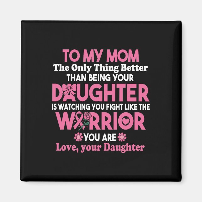 Imã Cancer De Mama Para A Minha Mãe Ver-Te A Lutar Com (Frente)