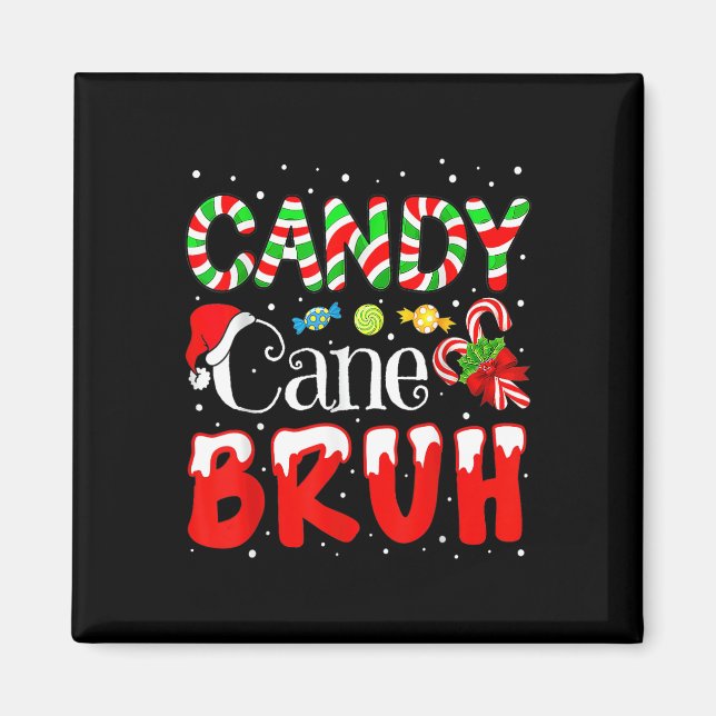 Imã Candy Cane Bruh Candy Kids Pijamas (Frente)