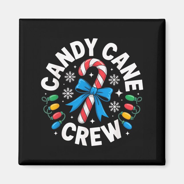 Imã Candy Cane Crew Funny Christmas Candy Lover X-mas  (Frente)
