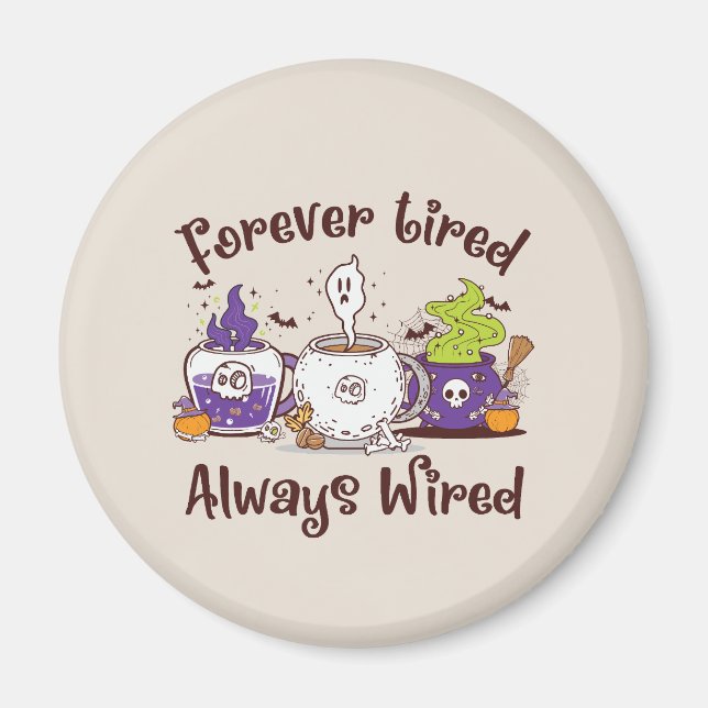 Imã Cansado para sempre, sempre com fios (Frente)