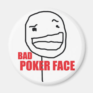 Imã Cara de Poker Mau