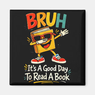 Imã Cara, é um bom dia para ler um livro leitor engraç