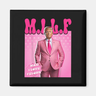 Imã Cara, Eu Adoro Felons, Engraçado Pink Trump 2024 P