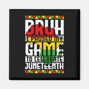 Imã Cara, eu pausei meu jogo para celebrar o Juneteent