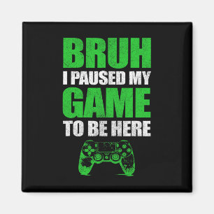 Imã Cara, eu pausei meu jogo Vídeo engraçado Gamer Ado