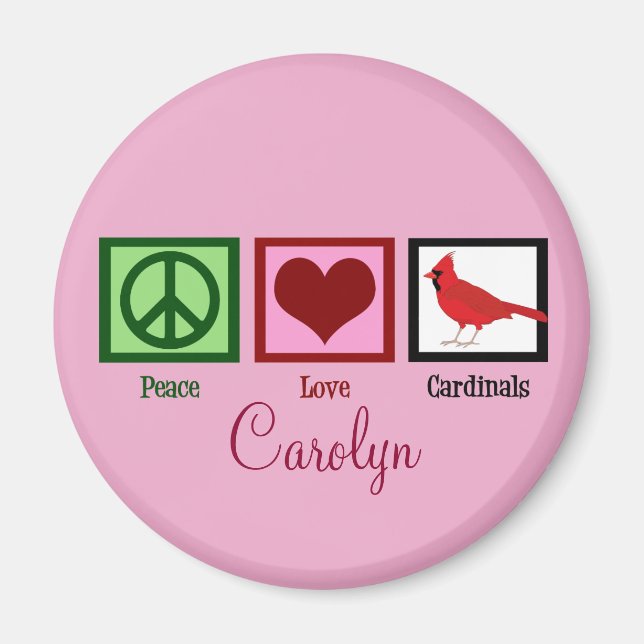 Imã Cardeais de Paz e Amor Personalizados Rosa (Frente)