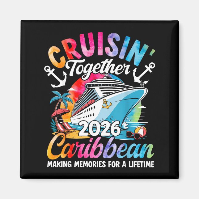 Imã Caribbean Cruise Family Vacation 2026 Cruisin’ Tog (Frente)