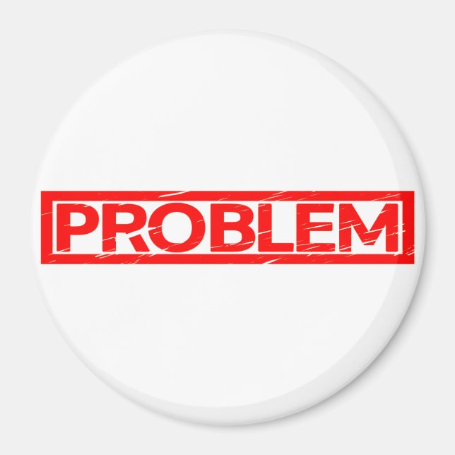 Imã Carimbo de Problema (Frente)