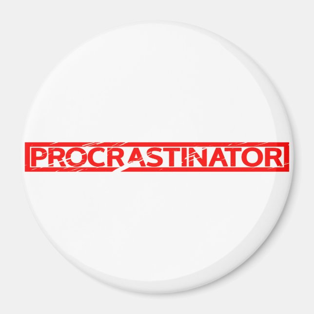 Imã Carimbo de Procrastinador (Frente)