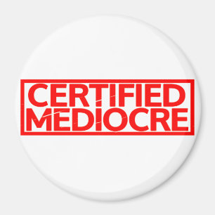 Imã Carimbo Mediocre Certificado