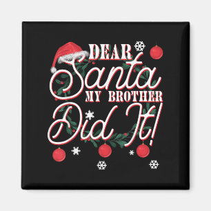 Imã Caro Papai Noel O Meu Irmão É O Responsável Irmãos
