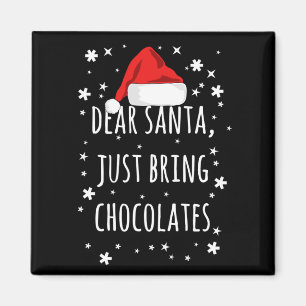 Imã Caros Papais noeis, Tragam chocolates, Feliz Natal