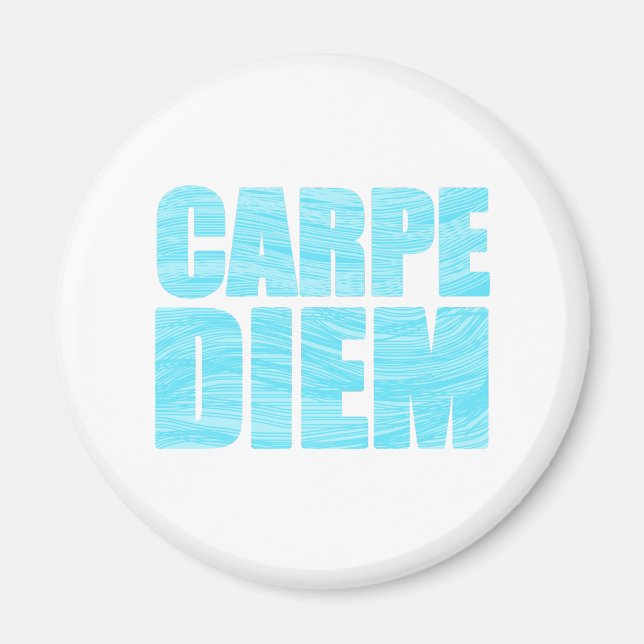 Imã Carpe Diem Magnet (Frente)