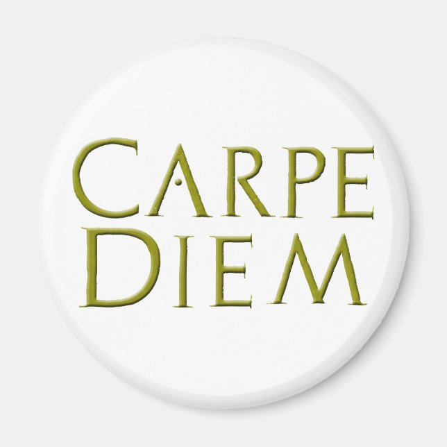Imã Carpe Diem Magnet (Frente)