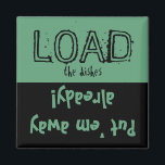 Imã Carregar FUNNY! Magneta da máquina de lavar louça<br><div class="desc">Uma mensagem engraçada para colocar sua máquina de lavar louça para que você saiba se os pratos estão sujos ou limpos. Verde ecológico com tipografia divertida. Um presente de excelente para o procrastinador na sua vida!</div>