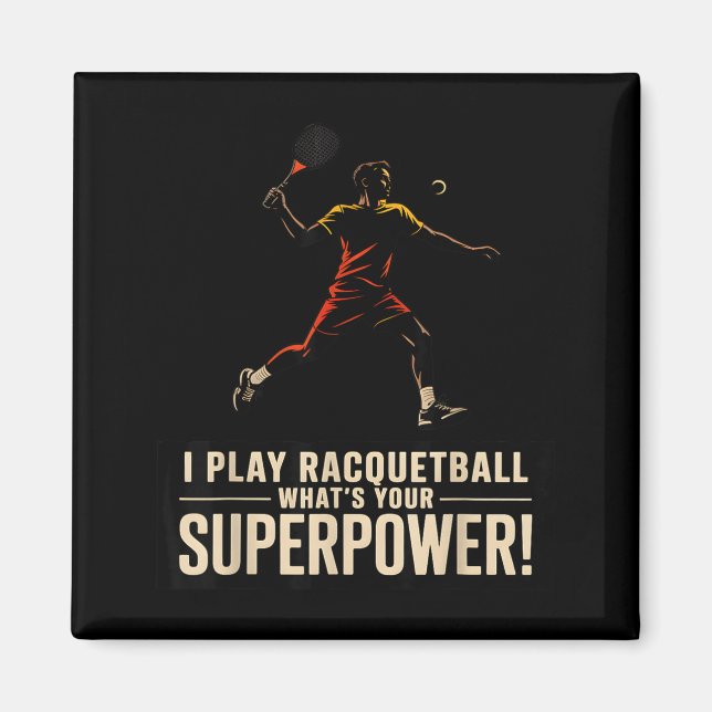 Imã Cartaz retro de superpoder de raquetebol engraçado (Frente)