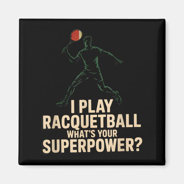 Imã Cartaz retro de superpoder engraçado de racquetbal (Frente)