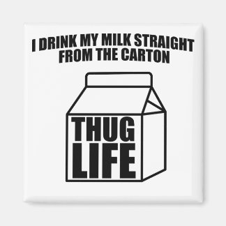 Imã Cartonagem de leite Thug Life
