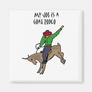 Imã Cartoon Engraçado de Goat Rodeo Trabalho Humor