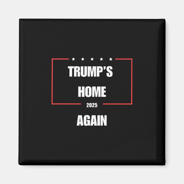 Imã Casa de Trump Novamente 2025 (Frente)