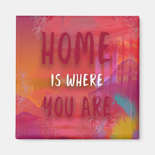 Imã Casa É Onde Você Está O Magnet (Frente)