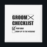 Imã Casamento de Golfe da Lista de Verificação do Groo<br><div class="desc">Casamento de Golfe da Lista de Verificação do Groom - Noite de Despedida de Solteiro Engraçado</div>