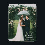Ímã Casamento de Obrigados e amor Obrigado Foto<br><div class="desc">Obrigado,  magnatas do casamento,  mostrando sua foto favorita do dia do casamento. Personalize esses ímãs com seus nomes e fotos verticais. Contacte-me através da minha loja se precisar de assistência.</div>