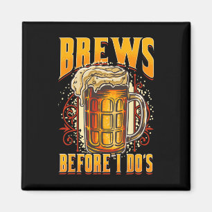Imã Casamento Engraçado Bebida Antes de Eu Dos Cerveja