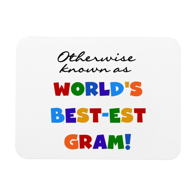 Ímã Caso contrário, conhecido como Melhores Presentes (Horizontal)