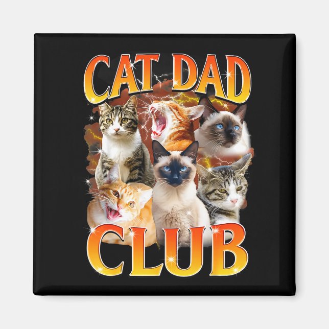 Imã Cat Dad Club Funny Life Is Better With Cats Father (Frente)