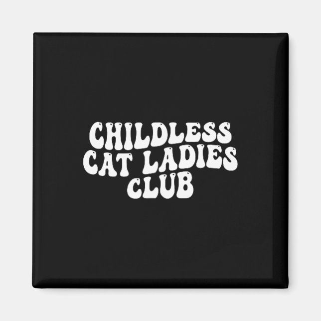 Imã Cat Ladies Club Groovy Chilless Cat Lady 2024 (Frente)