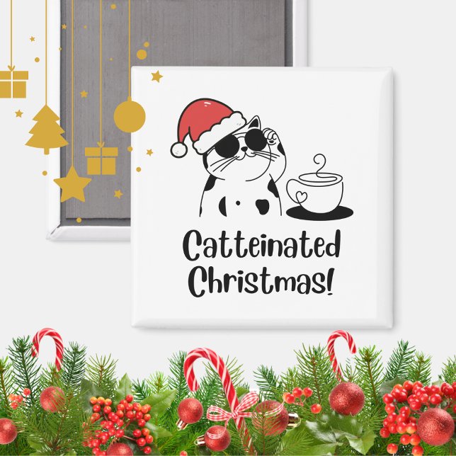 Imã Catteinated Christmas Coffee and Cat Lover Holiday (Criador carregado)