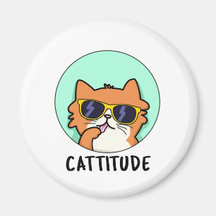 Imã Cattitude Engraçada Cat Pun