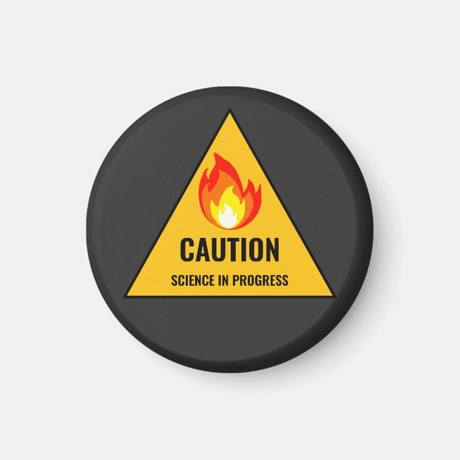 Imã Caution Science in Progress (Frente)