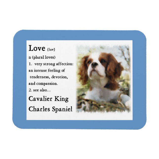 Ímã Cavalier King Charles Spaniel Art Love Is (Horizontal)