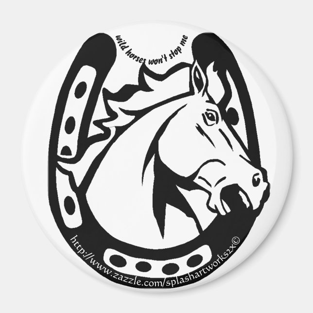 Imã "Cavalos Selvagens Não Me Impedirão" (Frente)