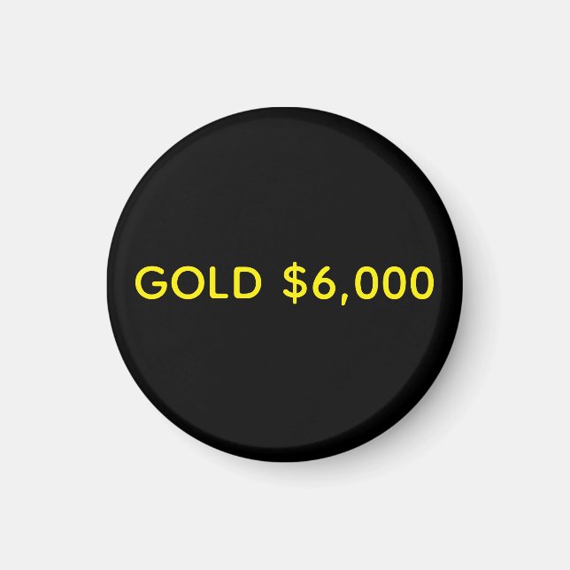 Imã Celebração do Mercado de Ouro $6.000 (Frente)